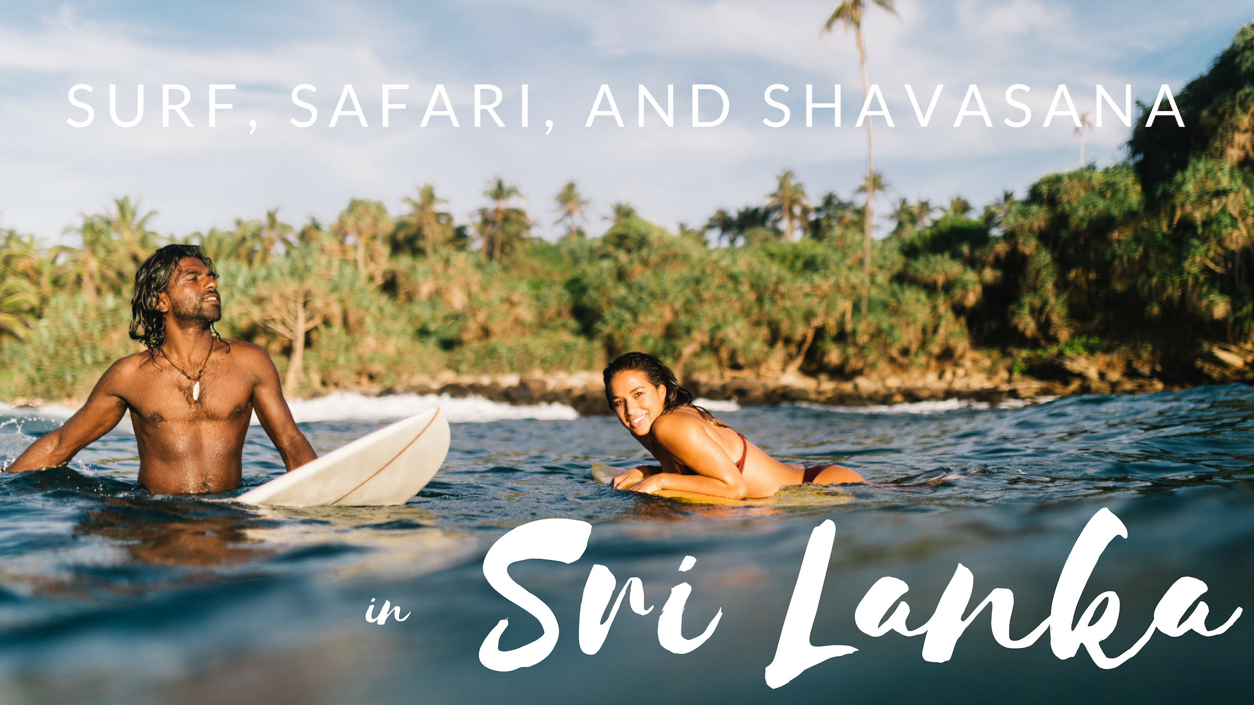 Surf, Safari, And Savasana In Sri Lanka